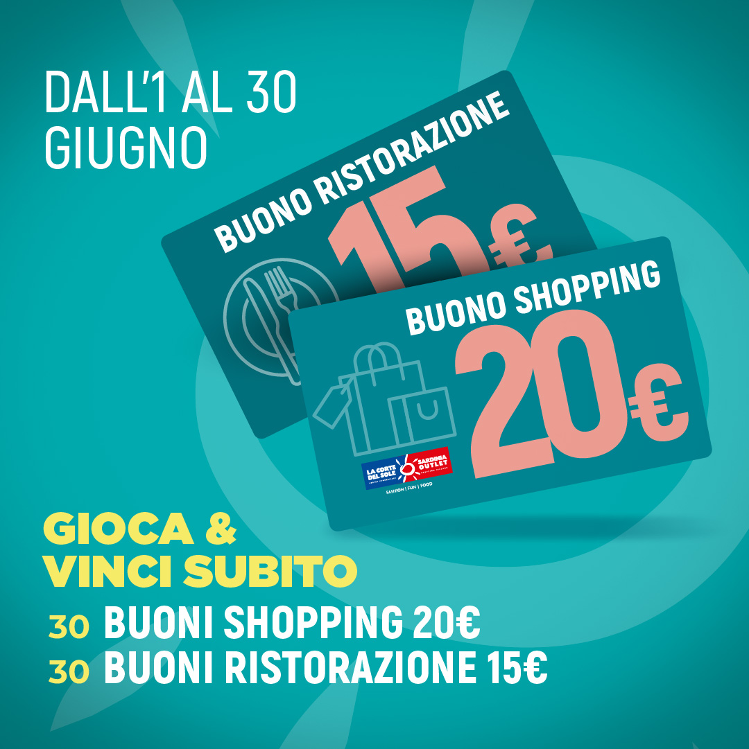 BUONI SHOPPING 20€<br>
BUONI RISTORAZIONE 15€