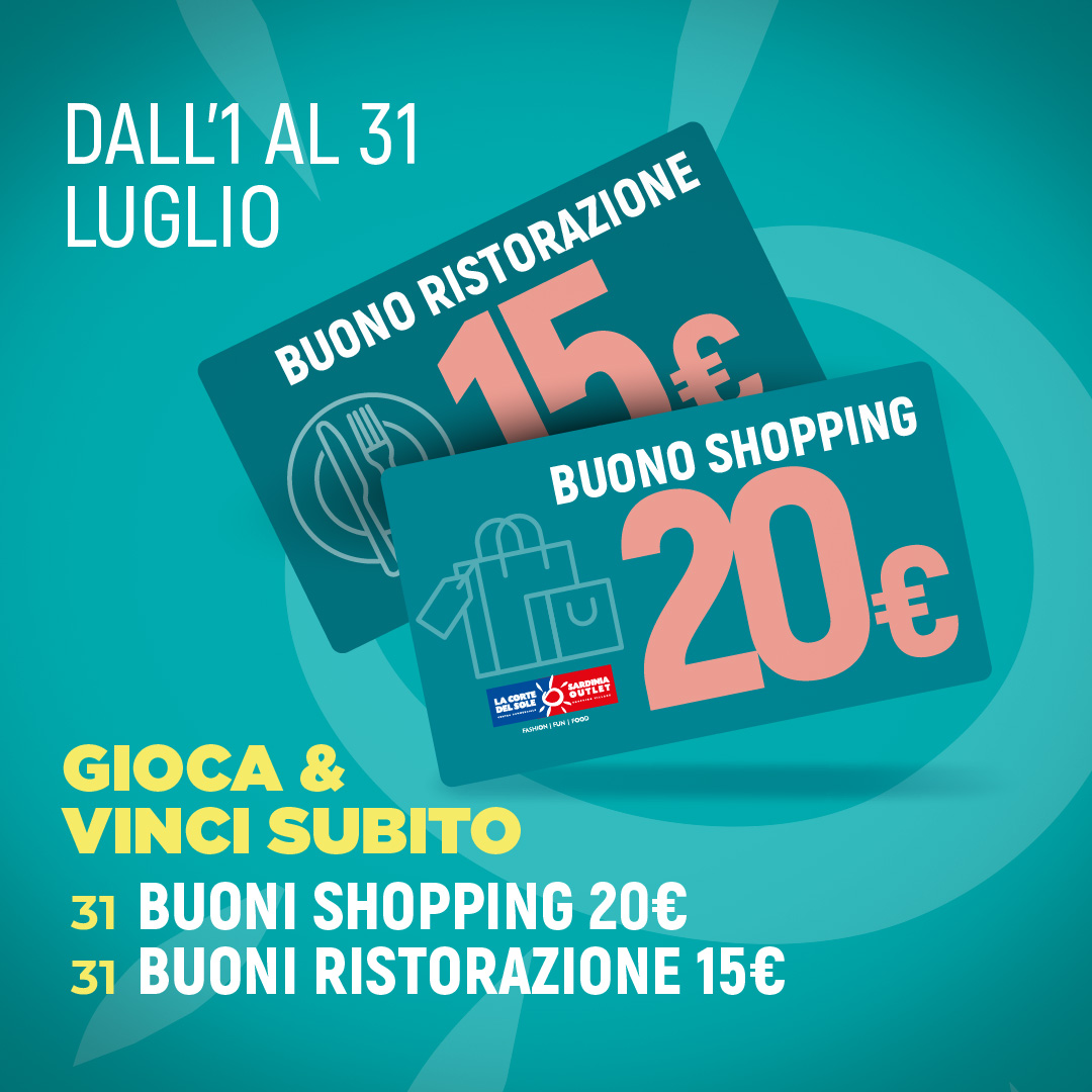 BUONI SHOPPING 20€<br>
BUONI RISTORAZIONE 15€